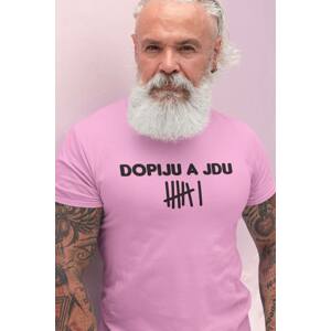 MMO Pánské tričko Dopiju a jdu Barva: Ružová, Velikost: 3XL