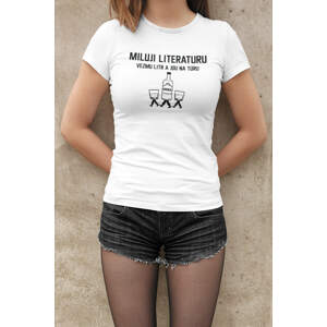 MMO Dámské tričko Miluji literaturu Barva: Bíla, Velikost: 2XL