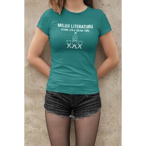 MMO Dámské tričko Miluji literaturu Barva: Smaragdově zelená, Velikost: 2XL