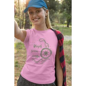 MMO Dámské tričko Najdi svou cestu Barva: Ružová, Velikost: XL