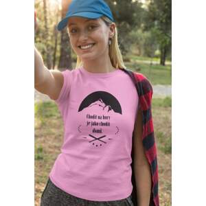 MMO Dámské tričko Chodit na hory Barva: Ružová, Velikost: L