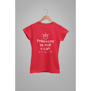 MMO Dámske tričko Princezny se rodí v září Barva: Červená, Velikost: XS