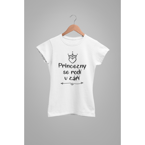 MMO Dámske tričko Princezny se rodí v září Barva: Bíla, Velikost: L
