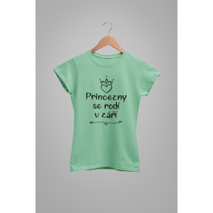 MMO Dámske tričko Princezny se rodí v září Barva: Mätová, Velikost: XL