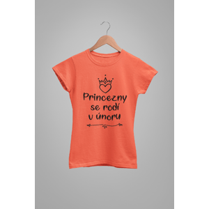 MMO Dámske tričko Princezny se rodí v únoru Barva: Korálová, Velikost: XS