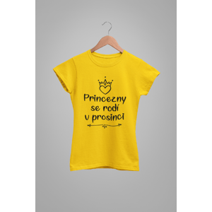 MMO Dámske tričko Princezny se rodí v prosinci Barva: Žlutá, Velikost: 2XL
