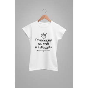 Dámske tričko Princezny se rodí v listopadu Barva: Bíla, Velikost: 2XL
