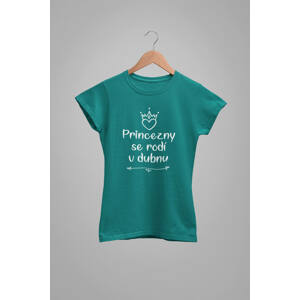 MMO Dámské tričko Princezny se rodí v dubnu Barva: Smaragdově zelená, Velikost: 2XL