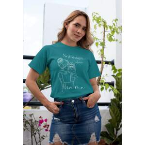 MMO Dámské tričko Nejkrásnější slovo Barva: Smaragdově zelená, Velikost: 2XL