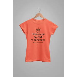 MMO Dámské tričko Princezny se rodí v červenci Barva: Korálová, Velikost: XS