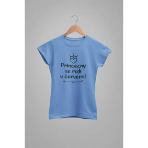 MMO Dámské tričko Princezny se rodí v červenci Barva: Světlemodrá, Velikost: L